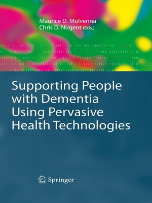 cover image of Supporting People with Dementia Using Pervasive Health Technologies